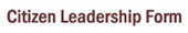Citizen Leadership Form