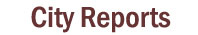Click here for City Reports